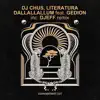 DJ Chus, Literatura & Gedion - Dallallallum (feat. Gedion) - Single